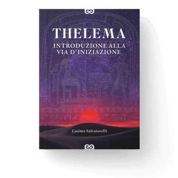 Thelema - Introduzione alla Via d'Iniziazione - Casa 418